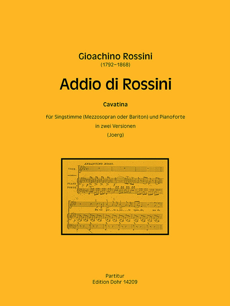 Addio di Rossini (Addio ai Viennesi) für Singstimme (Mezzosopran oder Barition) und Klavier (zwei Versionen)