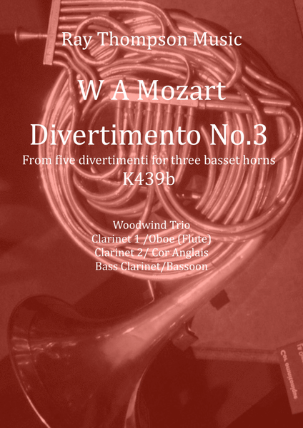 Mozart: Divertimento No.3 from “Five Divertimenti for 3 basset horns” K439b - mixed woodwind trio image number null