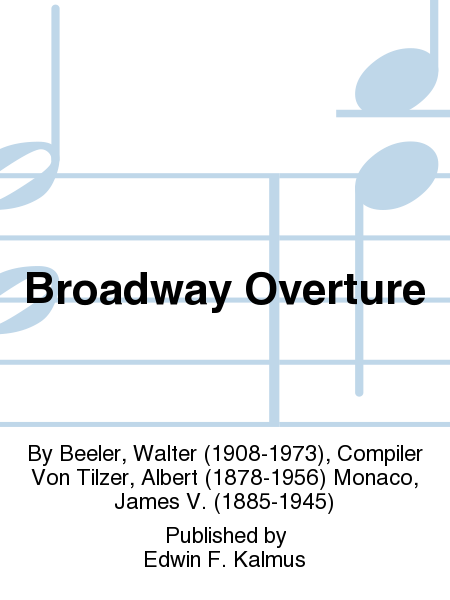 Broadway Overture