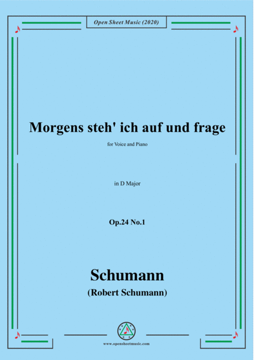 Schumann-Morgens steh' ich auf,Op.24 No.1,in D Major,for Voice&Pno image number null