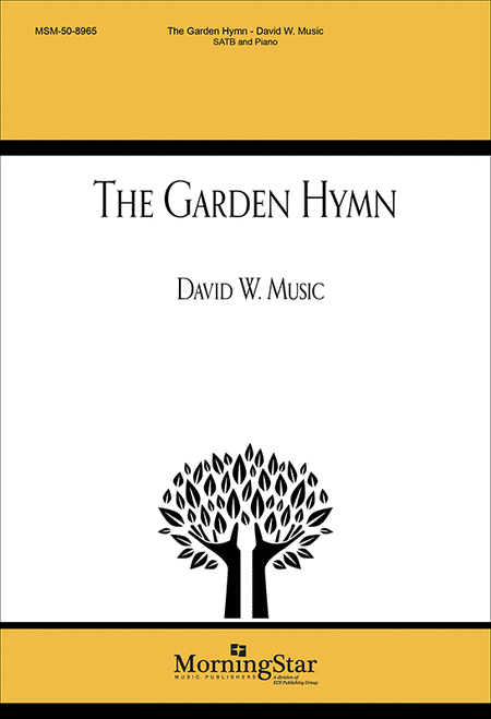 The Garden Hymn