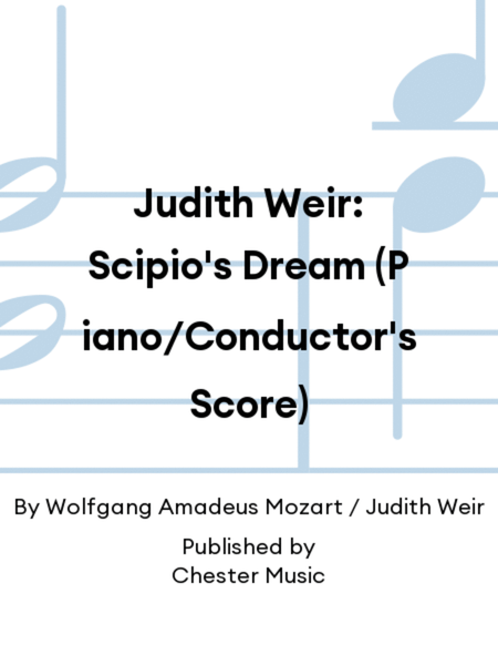 Judith Weir: Scipio's Dream (Piano/Conductor's Score)