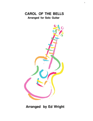 Carol of the Bells - Arranged for Solo Guitar