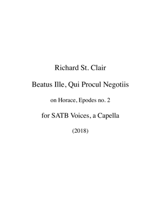 Beatus Ille, Qui Procul Negotiis for a capella SATB singers. lyrics in Latin with English translatio