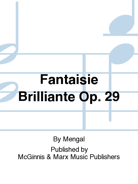 Fantaisie Brillante Op. 29