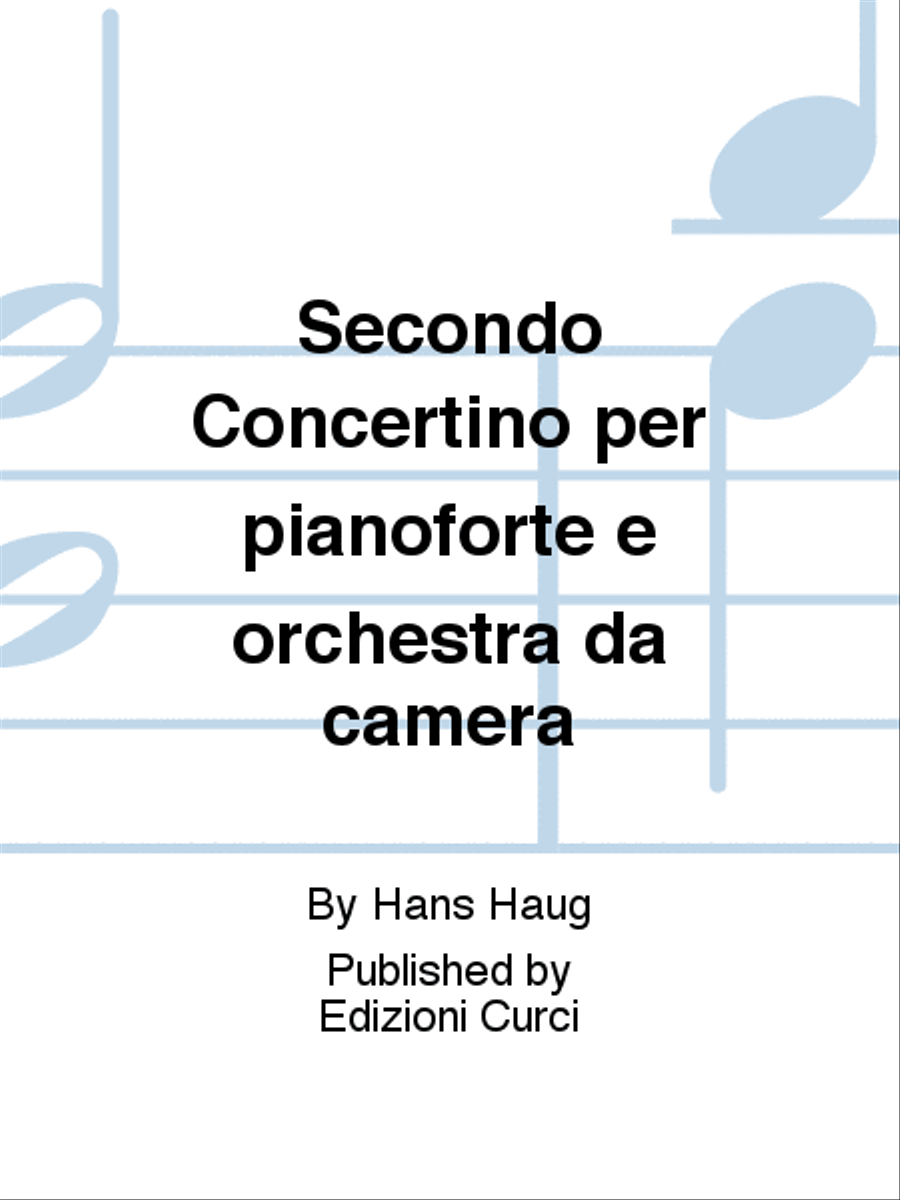 Secondo Concertino per pianoforte e orchestra da camera