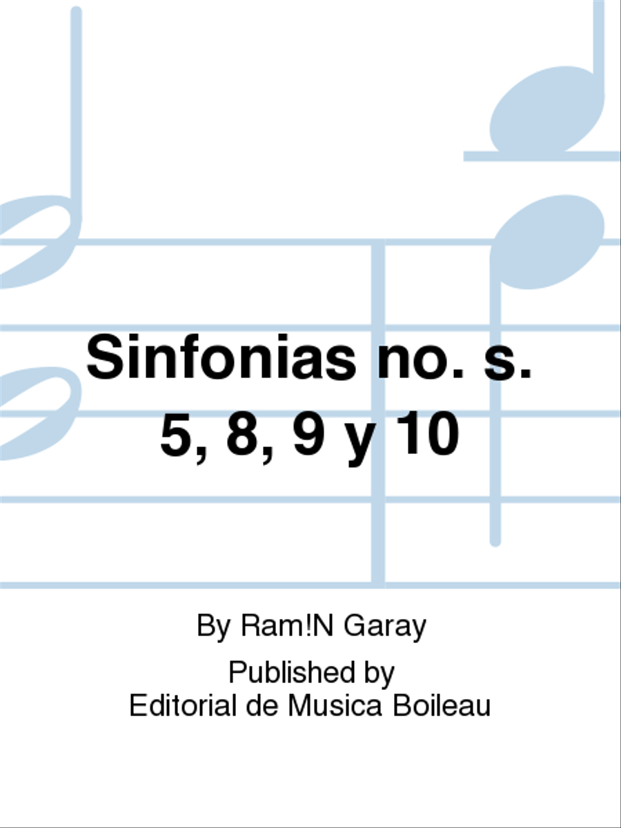Sinfonias no. s. 5, 8, 9 y 10 Orchestra scores gallery preview page 1