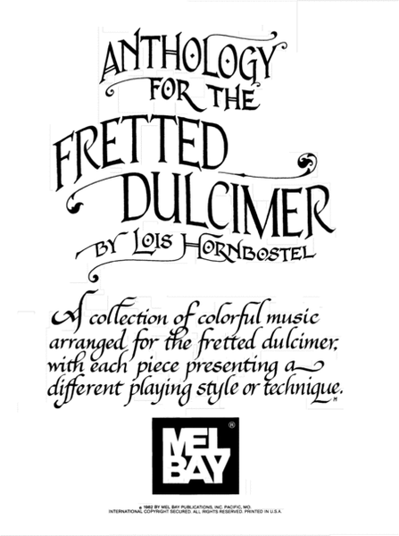 Anthology for the Fretted Dulcimer