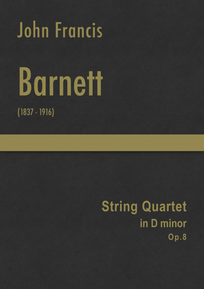 Barnett - String Quartet in D minor, Op.8