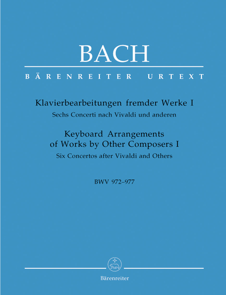 Keyboard Arrangements Of Works By Other Composers, Volume I