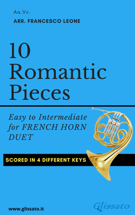 Book cover for 10 Romantic Pieces - French Horn Duet