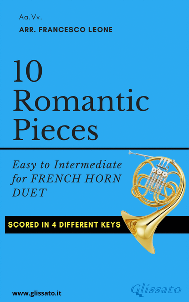 10 Romantic Pieces - French Horn Duet