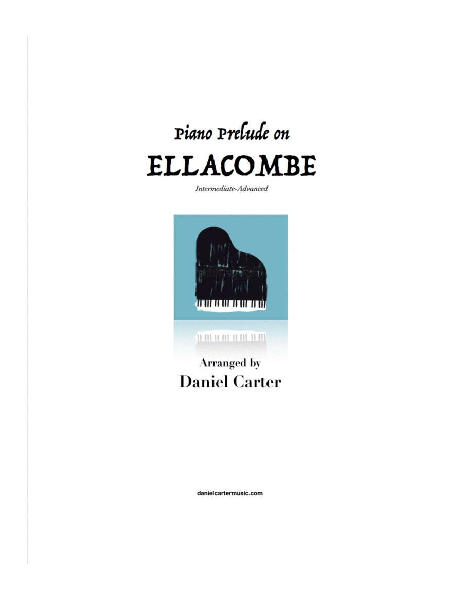Prelude on ELLACOMBE Hymn Tune—Intermediate-Advanced Piano Solo image number null