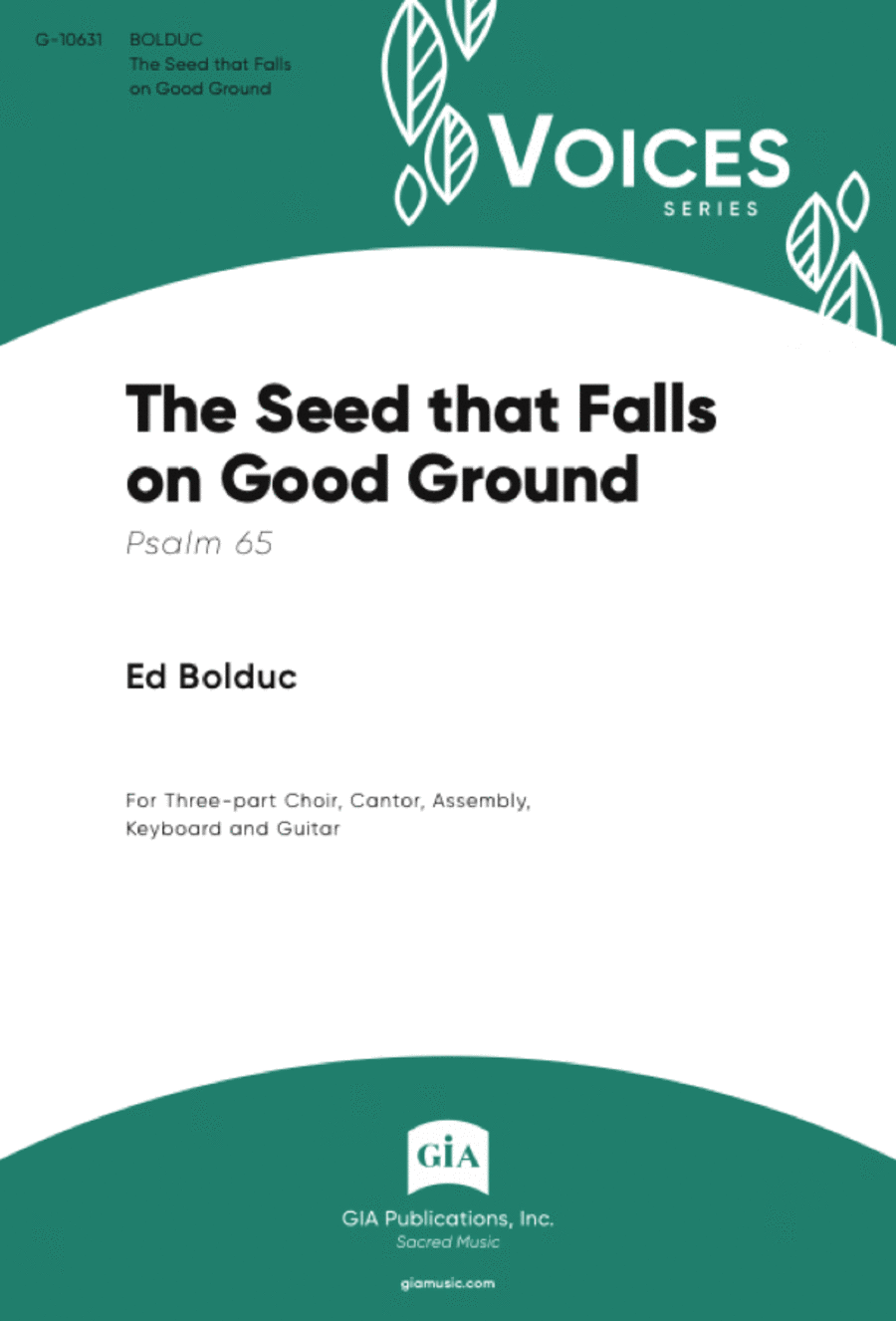 The Seed that Falls on Good Ground