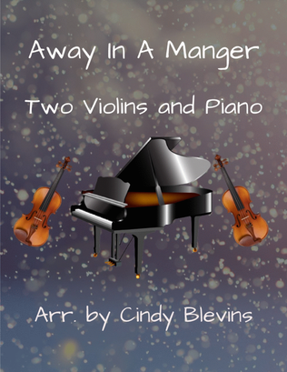 Away In A Manger, Two Violins and Piano