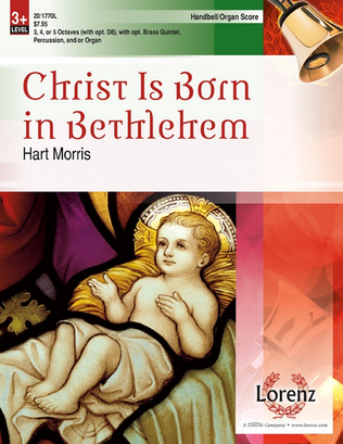Christ Is Born in Bethlehem - Organ/Handbell Score