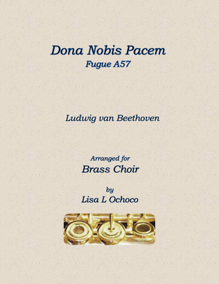 Dona Nobis Pacem A57 for Brass Choir