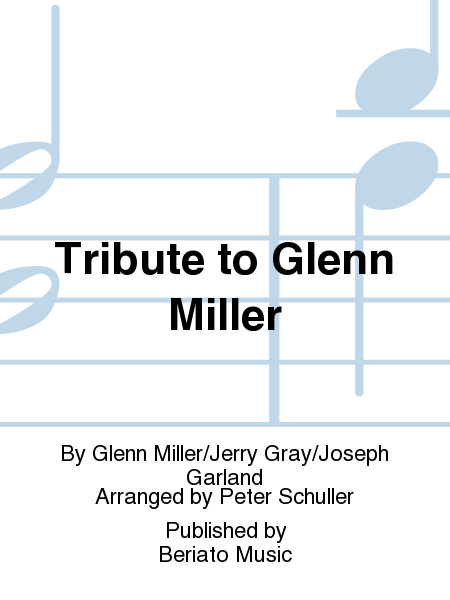 Tribute to Glenn Miller image number null
