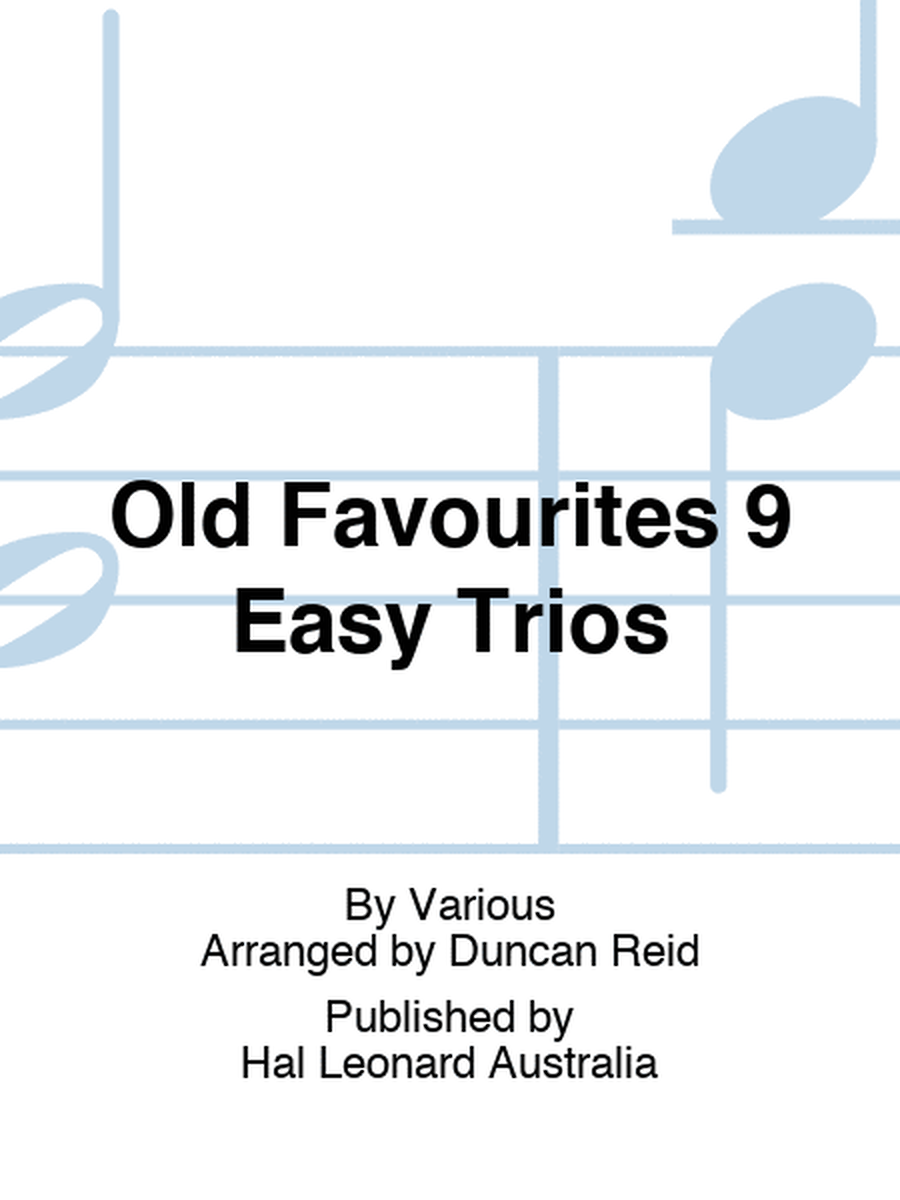 Old Favourites 9 Easy Trios