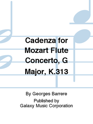 Book cover for Cadenza for Mozart Flute Concerto, G Major, K.313