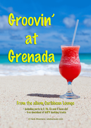 Groovin' at Grenada