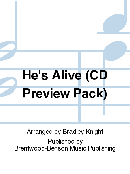 He's Alive (CD Preview Pack)