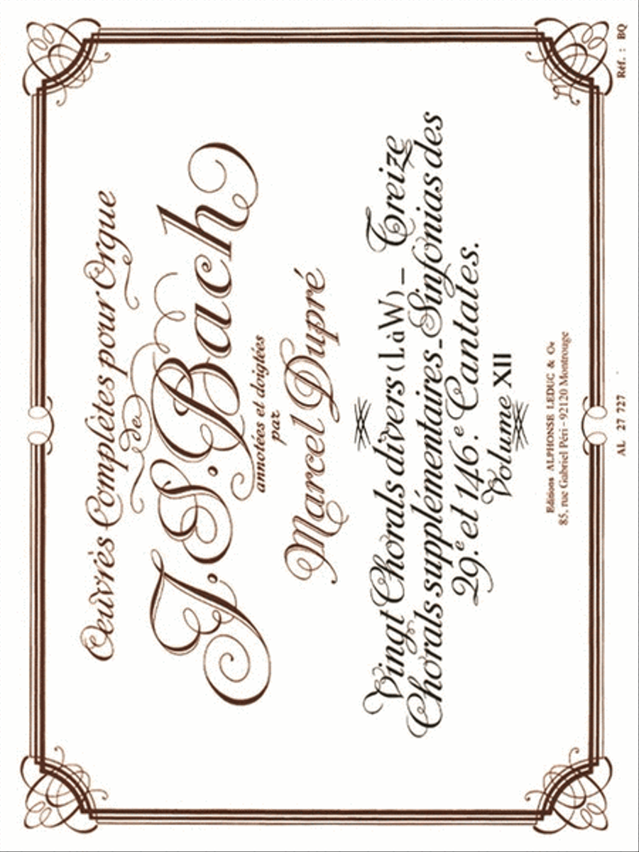 Oeuvres Completes Pour Orgue Volume 12 by Johann Sebastian Bach Organ - Sheet Music