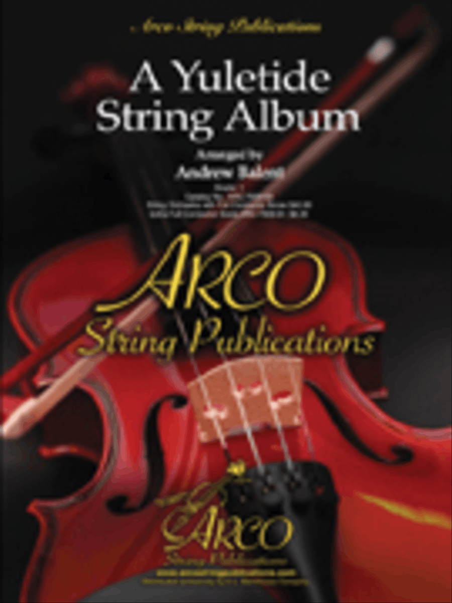 A Yuletide String Album by Andrew Balent String Orchestra - Sheet Music