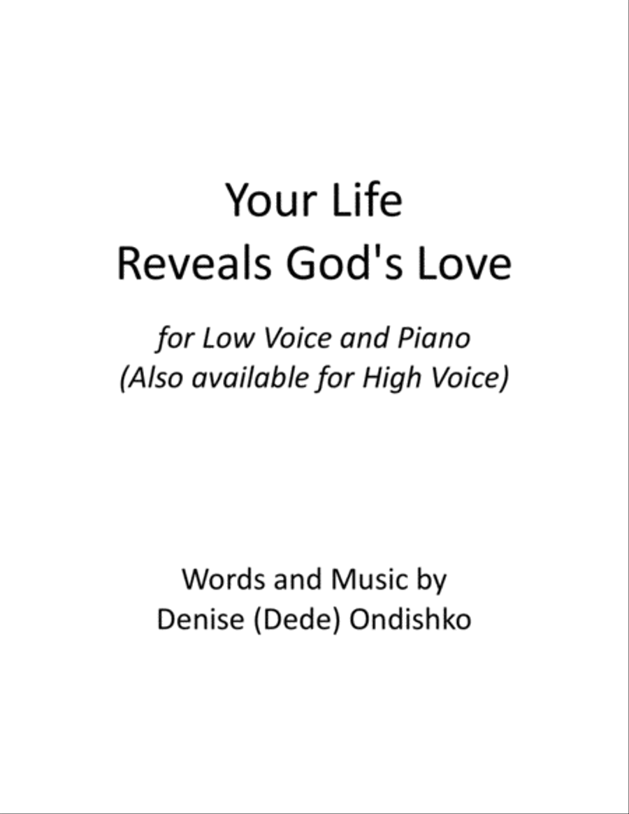 Your Life Reveals God's Love (Low Voice) Low Voice scores gallery preview page 3