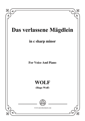 Wolf-Das verlassene Mägdlein in c sharp minor,for Voice and Piano