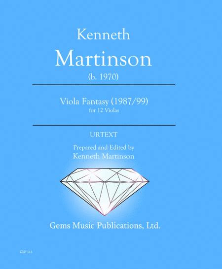 Kenneth Martinson : Viola Fantasy for (1987/99) for 12 Violas