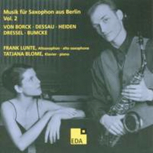 Musik Für Saxophon Aus Berlin Vol. 2