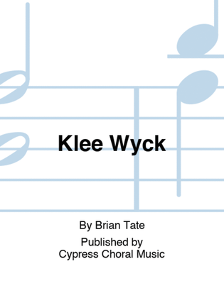 Klee Wyck SATB