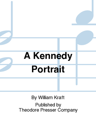 A Kennedy Portrait