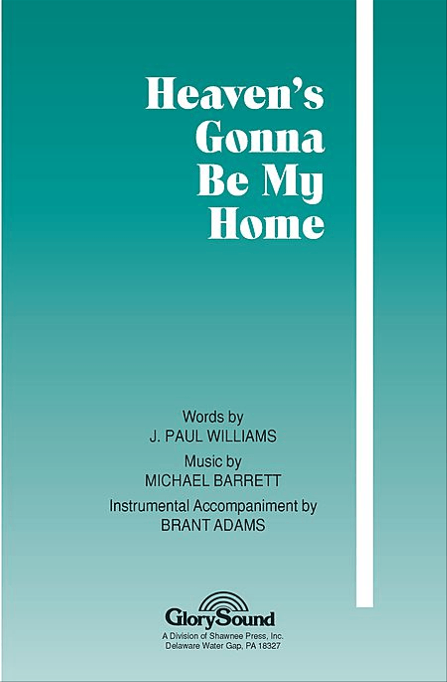Heaven's Gonna Be My Home 4-Part scores gallery preview page 1