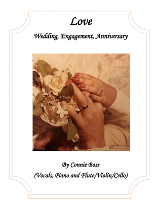 Love Wedding Engagement and Anniversary