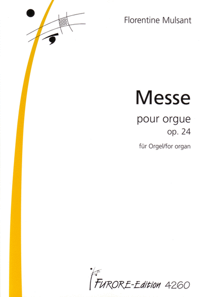 Messe pour orgue op. 24