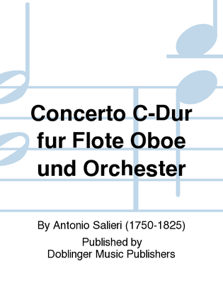 Concerto C-Dur fur Flote Oboe und Orchester