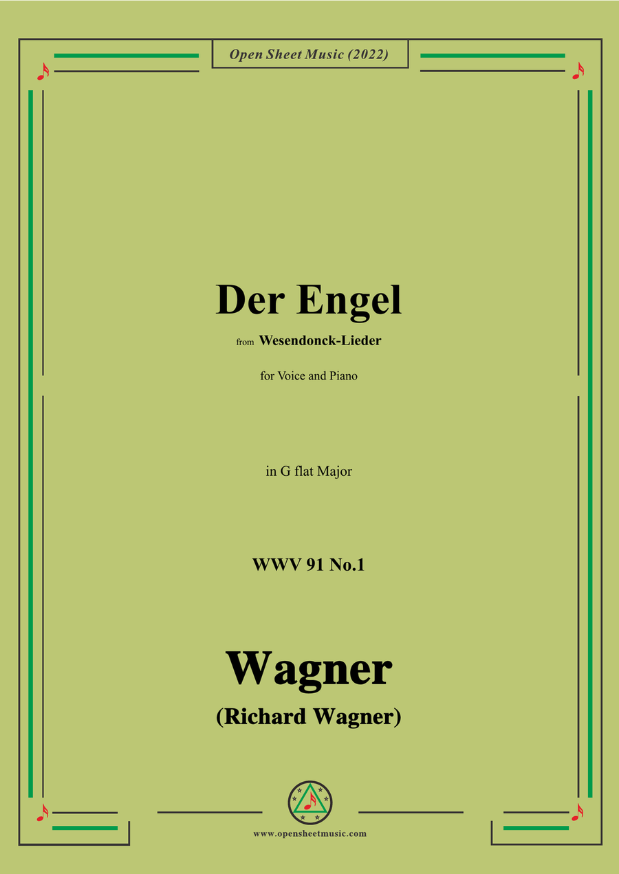 R. Wagner-Der Engel,in G flat Major,WWV 91 No.1,from Wesendonck-Lieder,for Voice and Piano