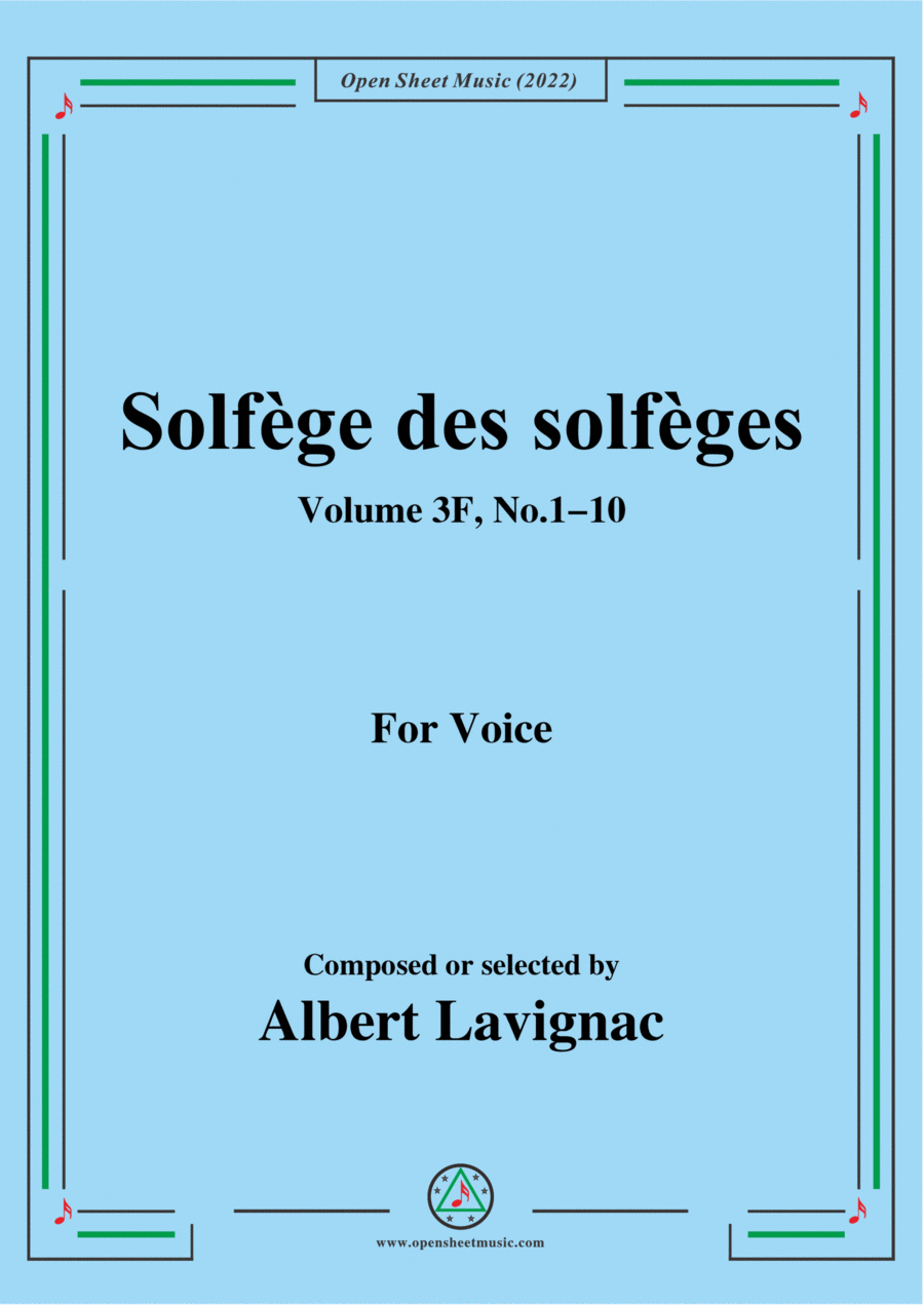 Lavignac-Solfege des solfeges,Volum 3F No.1-10,for Voice