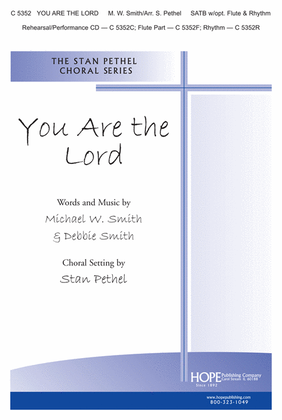 You Are the Lord