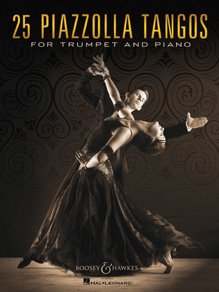 Book cover for 25 Piazzolla Tangos for Trumpet and Piano
