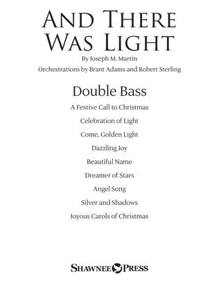 Book cover for And There Was Light - Double Bass