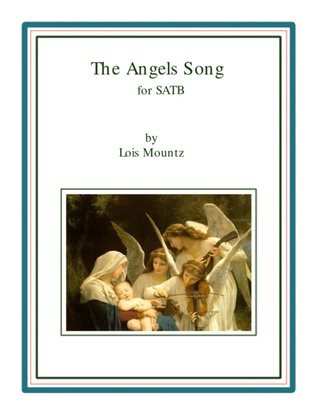 The Angels Song for SATB
