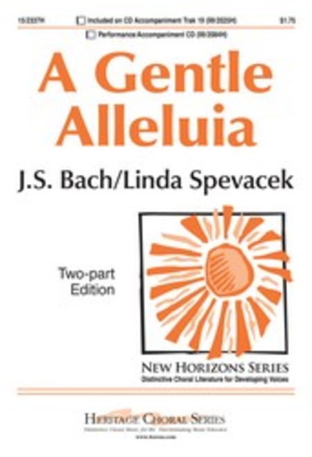 Linda Spevacek, Johann Sebastian Bach: A Gentle Alleluia
