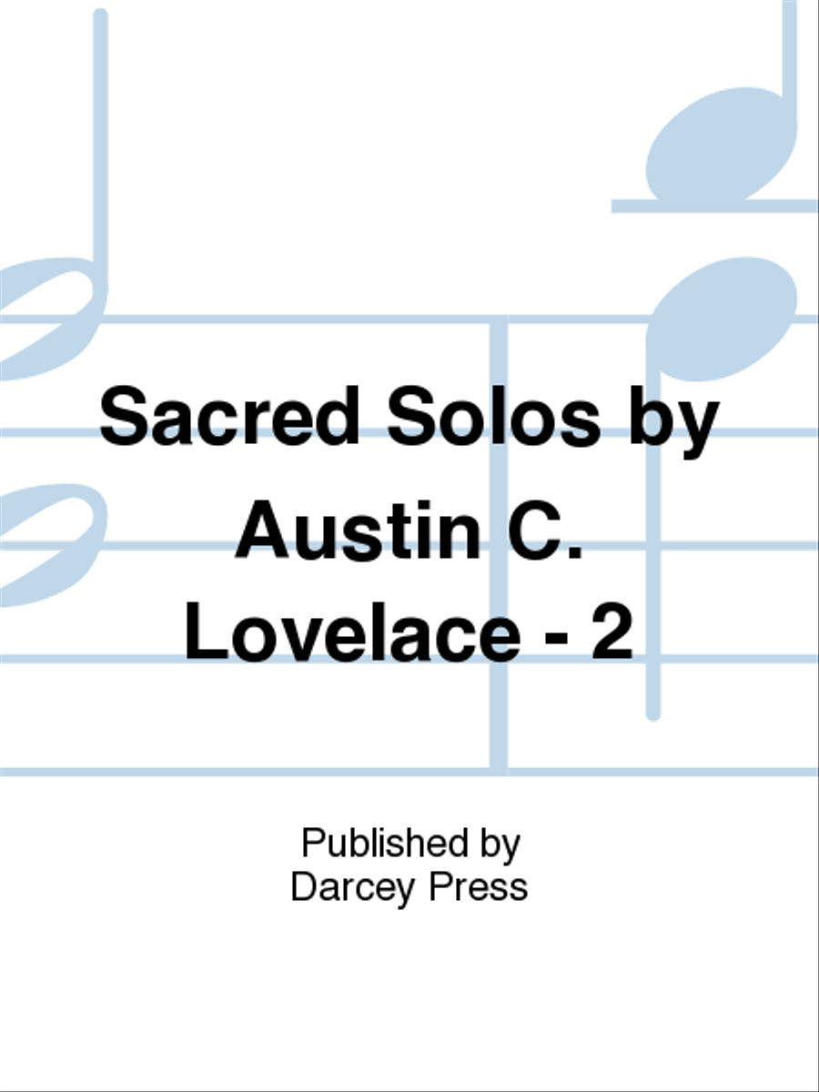 Sacred Solos by Austin C. Lovelace - 2 Voice scores gallery preview page 1