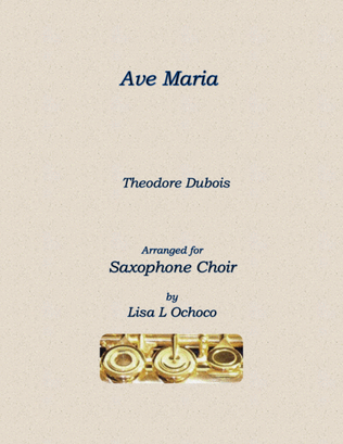 Ave Maria for Saxophone Choir