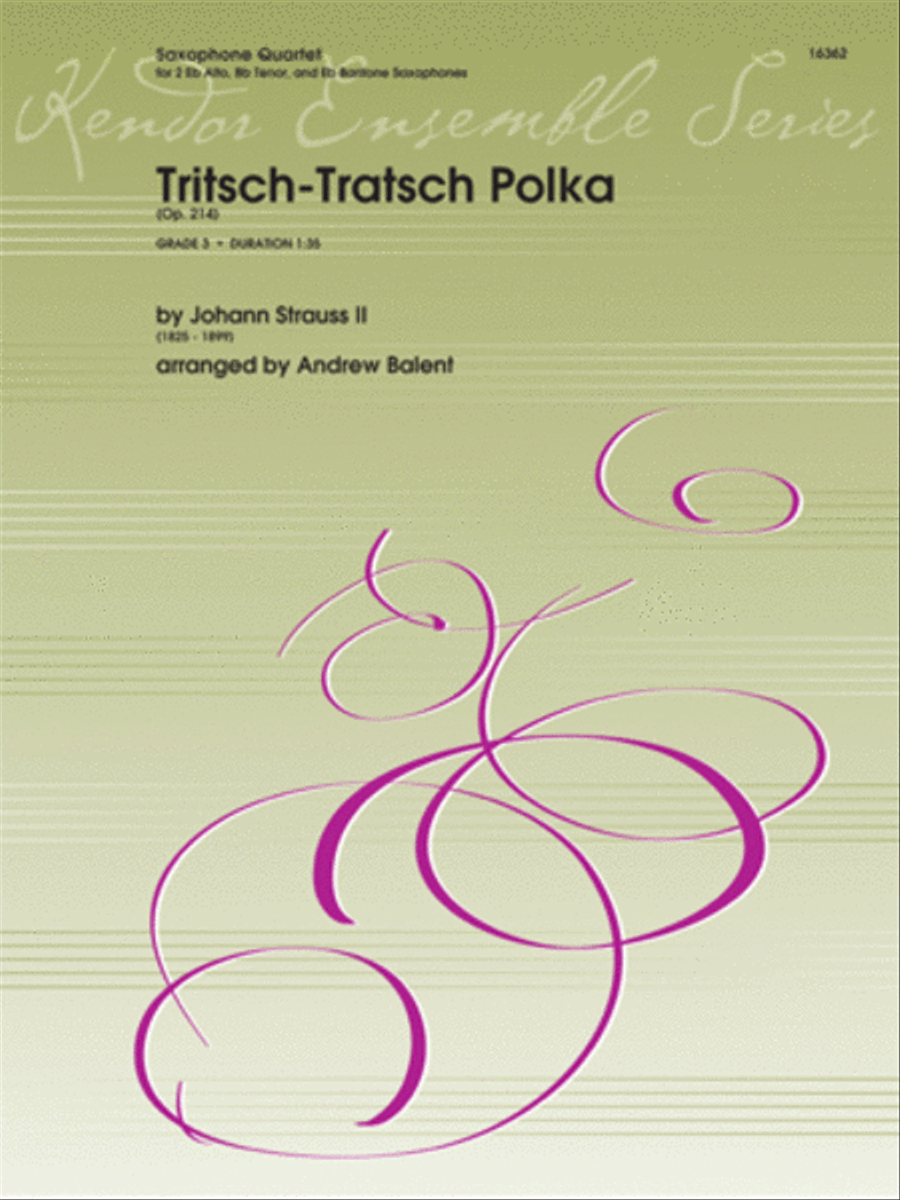 Tritsch-Tratsch Polka (Op. 214) Saxophone Quartet scores gallery preview page 1
