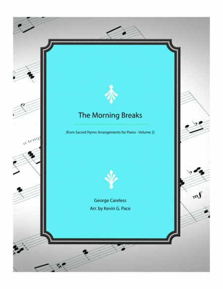 The Morning Breaks - piano solo arrangement image number null