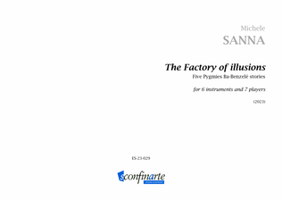 Michele Sanna: The factory of illusions (ES-23-029) - Score Only